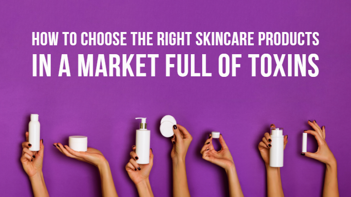 Choosing Right Skincare Products: Easy 2026 Guide to Non-Toxic Care