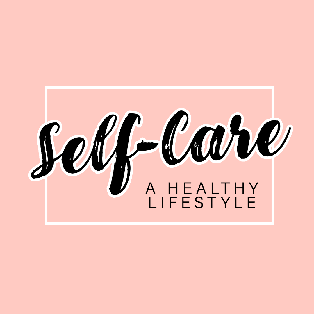 Leading a Healthy Lifestyle: Self-Care Tips