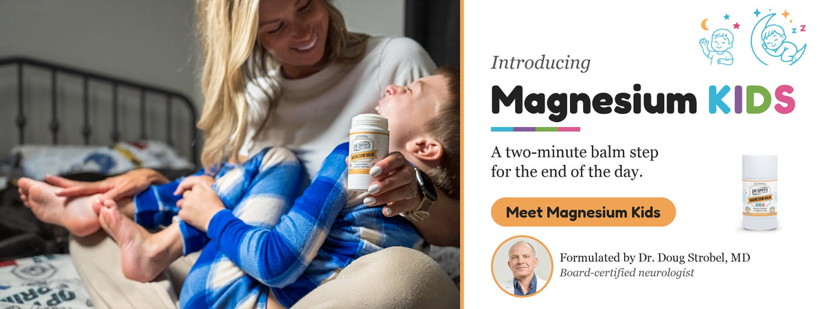 Introducing Magnesium Kids: a two-minute balm step for the end of the day